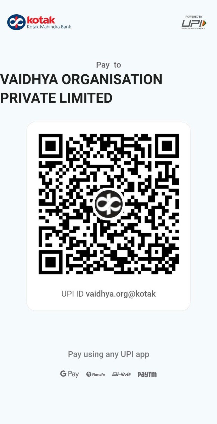 Official Kotak Mahindra Bank UPI QR — pay to Vaidhya Organisation Private Limited, UPI ID vaidhya.org@kotak